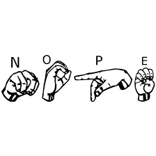 Black And White Sign Language Nope In American Sign Language Teeshirt Tshirt Asl Nope Redbubble Fun Sign Language Alphabet Sign Language Art Sign Language Words