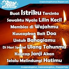 Ucapan selamat ulang tahun sendiri banyak caranya, jika anda adalah seorang yang sedang hijrah atau sedang memperdalam agama tentu. Ucapan Ulang Tahun Buat Istriku Tercinta Sewaktu Nyala Lilin Kecil Membias Di Wajahmu Kuucapkan Kata Kata Ulang Tahun Kata Kata Indah
