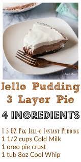 Jello Pudding 3 Layer Pie Recipe Pudding Desserts Easy Chocolate Pudding Pie Easy Easy Pie Recipes