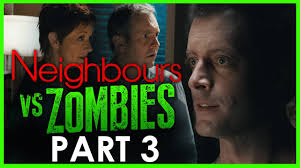 Neighbours VS Zombies Part 3 HALLOWEEN SPECIAL