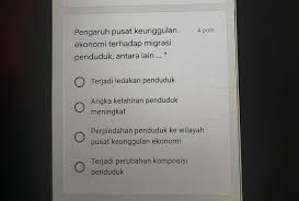 Pengaruh yang ditimbulkan tersebut dapat bersifat positif dan negatif. Pengaruh Pusat Keunggulan Ekonomi Terhadap Migrasi Penduduk Antara Lain Brainly Co Id