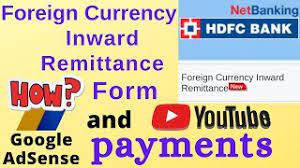 As part of its nri services, hdfc provides three options to transfer money from usa to india. Foreign Currency Inward Remittance Form In Hdfc Bank Netbanking Youtube Payment Adsense Payment Youtube