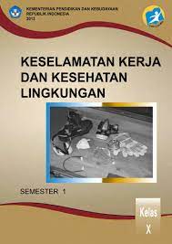 Menyusun rencana penerapan kesehatan kerja meliputi persyaratan ruang kerja dan b. Pdf Kelas 10 Smk Keselamatan Kerja Dan Kesehatan Lingkungan Yumei Ap Academia Edu