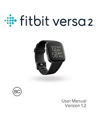 By lee bell 11 march 2021 while its feature set isn't quite on par with that of its bigger brother the ionic, the fitbit versa feels like the s. User Manual Fitbit Versa 2 English 82 Pages