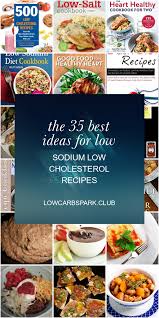 View top rated low cholesterol low sodium grilling recipes with ratings and reviews. Low Cholesterol Recipes Archives Best Round Up Recipe Collections