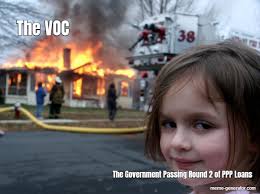 First draw ppp loans can be used to help fund payroll costs, including benefits, and may also. The Voc The Government Passing Round 2 Of Ppp Loans Meme Generator