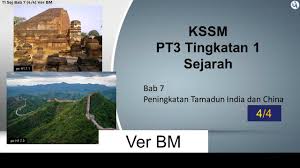 Check spelling or type a new query. Pt3 Kssm Sejarah Form 1 Bab 7 Peningkatan Tamadun India Dan China Part 4 4 Bm Youtube