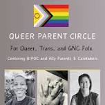 New Parent Circle (and clothing swap!) For Queer, Trans, & GNB Folx