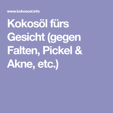 Kokosol Furs Gesicht Gegen Falten Pickel Akne Etc Kokosol Furs Gesicht Akne Hausmittel Akne