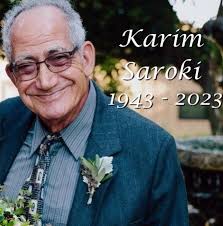 Karim Saroki Obituary