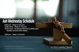 Mike mentions the story where elijah, in a deep slumber, is awoken by a messenger who tells him to get up and eat. Ash Wednesday Schedule St Pius X Church Lafayette La