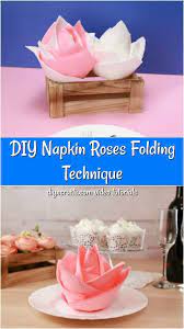 How To Fold Napkins Into Beautiful Roses Video Napkin Rose Napkin Folding Napkin Folding Rose