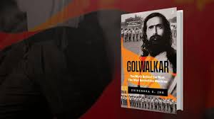 M.S. Golwalkar was the Guru of Gloom