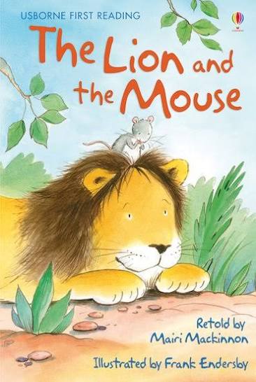 Usborne First Reading: The Lion and the Mouse - Scholastic Shop