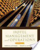 Read Books Hotel Management And Operations Pdf Epub Mobi By Michael J O Fallon Read Online Full Free Hotel Management Hotel Management