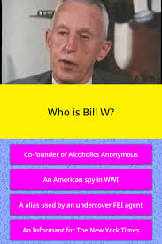 Alcohol and pregnancy questions and answers. Who Is Bill W Trivia Answers Quizzclub