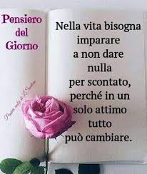 Pin Di Lara Rossi Su Pensieri Citazioni Citazioni Sagge Citazioni Motivazionali