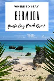 A Luxurious Stay At Grotto Bay Beach Resort In Bermuda Grotto Bay Beach Resort Grotto Bay Beach Resorts