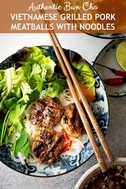 Authentic Bun Cha Vietnamese Grilled Pork Meatballs With Noodles Delightful Plate Recipe Bun Cha Pork Meatballs Vietnamese Grilled Pork
