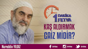 Kas Aldirmak Caiz Midir Birfetva Nureddin Yildiz Youtube