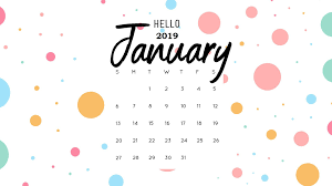 Hello January 2019 Calendar Wallpaper Calendar Wallpaper January Calendar Desktop Calendar
