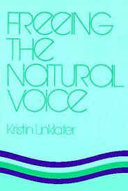 Freeing The Natural Voice The Voice Book Humor Acting