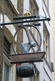 Hatchet London Ec4 In 2020 Mit Bildern Wirtshausschilder