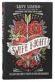 Despite having been through some of the most traumatic experiences anyone can have in this life, he has written a book that overflows with faith and hope. Swipe Right By Levi Lusko Koorong