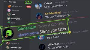 The last 15 minutes of the slimecicle discord(Main Lobby VC and general  chat) - YouTube