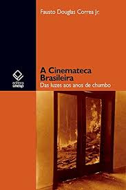 Sítio roberto burle marx pode se tornar patrimônio mundial da unesco chancela é aguardada para ocorrer até 31 de julho e pode garantir o 23º bem brasileiro em lista de patrimônios mundiais. A Cinemateca Brasileira Das Luzes Aos Anos De Chumbo Portuguese Edition Correa Junior Fausto Douglas 9788539300105 Amazon Com Books