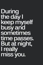 Pin By Columbia Hall On Quotes Missing You Quotes For Him I Miss You Quotes For Him Be Yourself Quotes