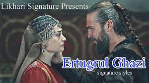 Dirilis Ertugrul Ghazi Urdu Turkish Drama Serial Ertugrul Signature Signature Style Signature Drama