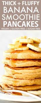 Healthy Flourless Banana Pancakes Gluten Free Vegan Flourless Banana Pancakes Gluten Free Banana Pancakes Gluten Free Banana