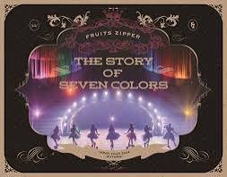 2nd LIVE FILM FRUITS ZIPPER JAPAN TOUR 2024 - AUTUMN THE STORY OF SEVEN COLORS-