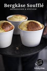 Bergkase Souffle Rezept Mit Sommersalat Und Ganz Viel Vorarlbergliebe Trickytine In 2020 Rezepte Souffle Rezept Lecker