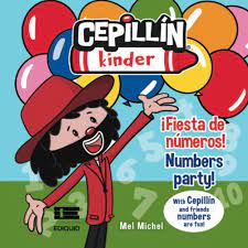 Cepillín kinder: ¡Fiesta de números! Numbers party! (Spanish Edition) :  Michel, Mel: Amazon.com.mx: Libros
