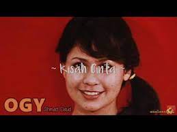 Antologi misteri episod 20 yang benar ogy. Ogy Ahmad Daud Kisah Cinta Youtube