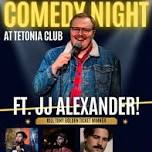 Comedy Night at Tetonia Club ft. Orhun Timur
