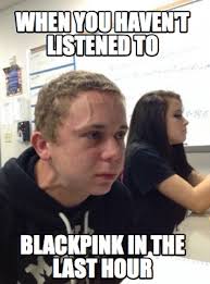 Blackpink Memes Blackpink Reborn 2020