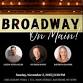 BROADWAY On MAIN At FIV event image
