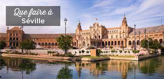 Visiter Seville Top 17 Des Choses A Faire Et A Voir Voyage Espagne