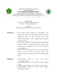Berikut kami bagikan draft format surat keputusan (sk) kepala desa tentang penunjukan petugas pengelola pos pelayanan terpadu (posyandu) lansia desa secara gratis dalam web ini. Contoh Sk Inovasi Puskesmas Masnurul