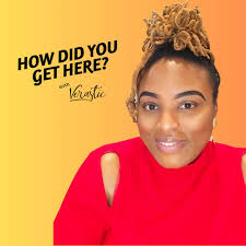 How Did You Get Here with Verastic