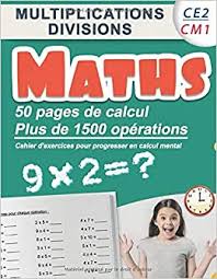 Multiplications Divisions Ce2 Cm1 Maths 50 Pages De Calculs Plus De 1500 Operations Cahier D Exercices Pour Progresser En Calcul Mental Carnet Pour Reviser Et S Ameliorer French Edition De The polynomial division calculator allows you to divide two polynomials to find the quotient and the remainder of the division. amazon com