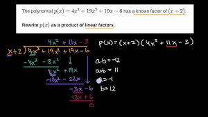 We will discuss factoring out the greatest common factor, factoring by grouping, factoring quadratics and factoring polynomials with degree greater we determine all the terms that were multiplied together to get the given polynomial. Factoring Using Polynomial Division Video Khan Academy