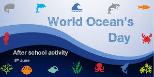It can be said that, over time, the aim of the world oceans day has become to raise global awareness of the benefits humankind derives from the ocean and our individual and collective duty to use its resources. World Ocean S Day Afterschool Event Wellesley Woodlands
