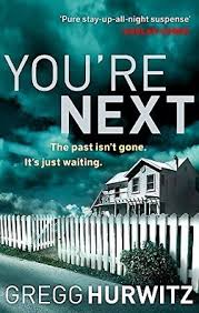 Grabbing the reader from the very first page, orphan x is a masterful thriller, the first in gregg hurwitz's electrifying new series featuring evan smoak. You Re Next Novel Wikipedia