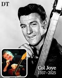Australian music legend Col Joye has died aged 89. Colin Frederick Jacobsen  AM