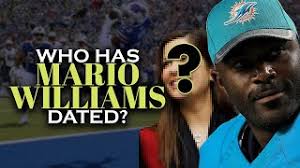 Who has Mario Williams dated? Girlfriend List, Dating History