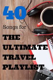 Rpg #travel #adventure #journey background footage: 40 Songs For Your Ultimate Travel Playlist Travel Fearlessly